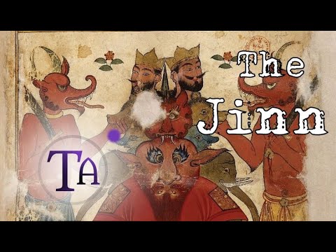 The Jinn: Supernatural Beings of the Muslim World