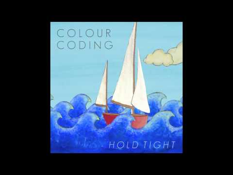 Colour Coding - Hold Tight ( The Slips Remix )
