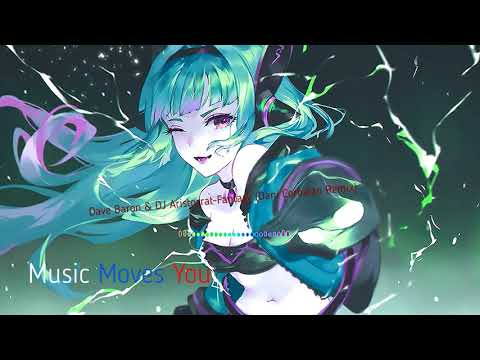 Dave Baron & DJ Aristocrat-Fantasy (Dani Corbalan Remix)