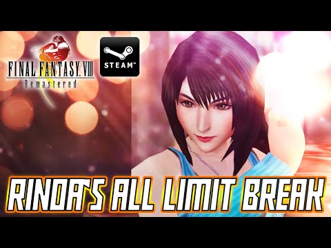 FINAL FANTASY VIII REMASTERED ALL RINOA'S LIMIT BREAK (FF8)