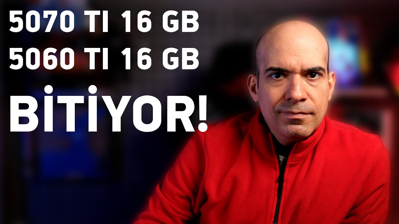 Ve Yok Olma Sırası 16 GB Ekran Kartlarında!