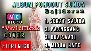 Download lagu ALBUM PONGDUT SUNDA BAJIDORAN | COVER FITRI NICO mp3