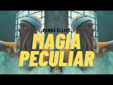 Panda Elliot - Magia Peculiar (Video Oficial)