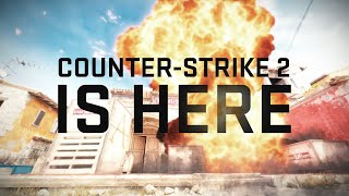 [CS2 ] Counter-Strike 2 已上線