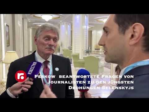 Peskow  beantwortete Fragen von Journalisten zu den jüngsten Drohungen Selenskyjs