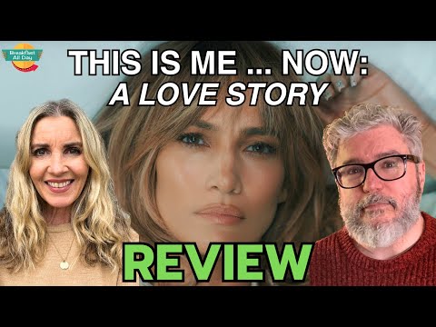 THIS IS ME ... NOW: A LOVE STORY Movie Review | Jennifer Lopez | JLo | Prime Video