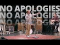 No Apologies (feat. Dallin Hatch) | Live