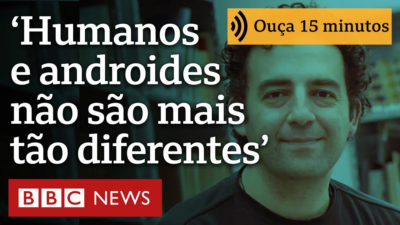 'O que nos torna humanos? A resposta de hoje não é a mesma de três anos atrás'