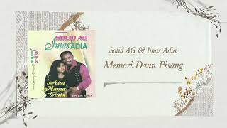 Download lagu Solid AG feat Imas Aida - Memori Daun Pisang mp3