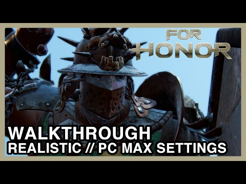 For Honor Realistic Walkthrough 1.2 And Stay Out | Observable and Breakable Locations