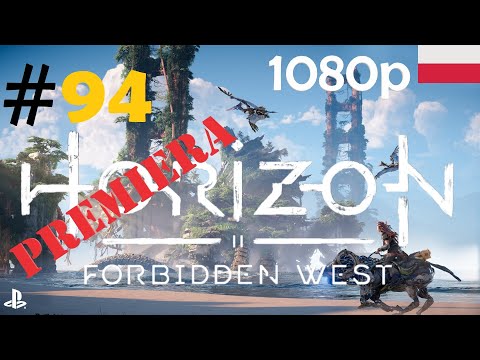 Horizon Forbidden West 🍂🏹 - odc.94 - Szklarnia FAS - gameplay PL 1080p [PREMIERA] [FABUŁA]