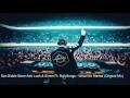 Don Diablo & Steve Aoki x Lush & Simon Ft. BullySongs - What We Started (Original Mix) [RIP]