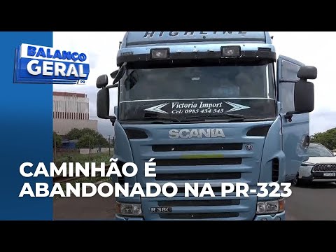 Caminhão com placas do Paraguai é encontrado abandonado na PR-323 entre Maringá e Paiçandu