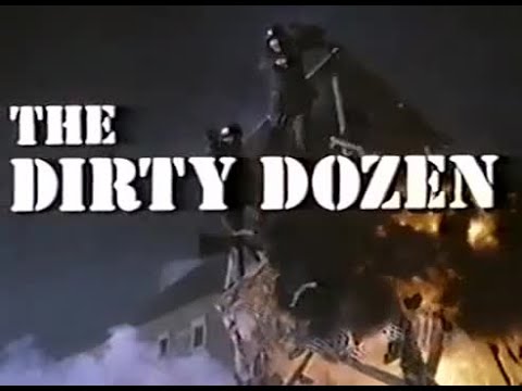 Dirty Dozen: The Series - Theme / Opening