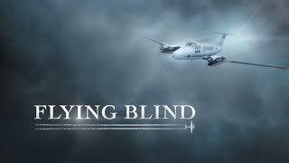 Flying Blind (Official Trailer)