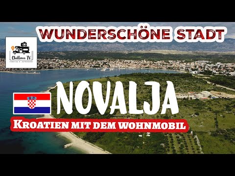 Kroatien mit dem Wohnmobil 🇭🇷 schönste Stadt auf der Insel Pag