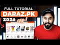 Full Daraz Tutorial 2026 Learn How To Sell Products On Daraz