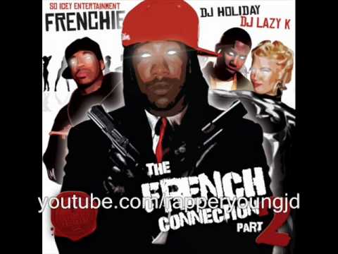 Frenchie - Cloud 9 (Feat. G Baby) (The French Connection 2)