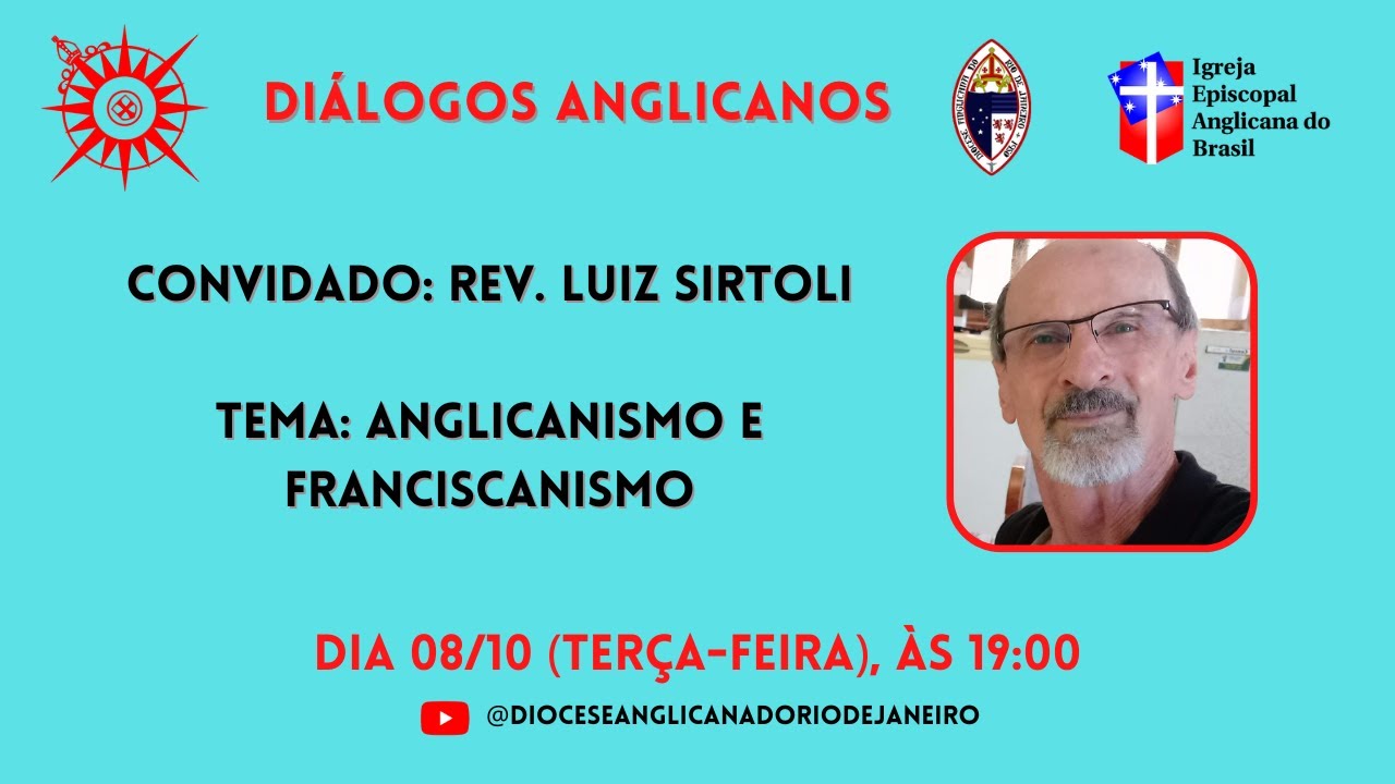 Diálogos Anglicanos #035 - Anglicanismo e Franciscanismo