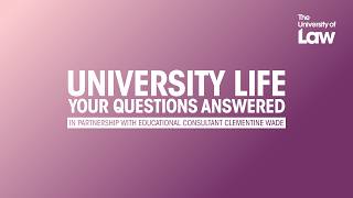 University life - Your Questions Answered