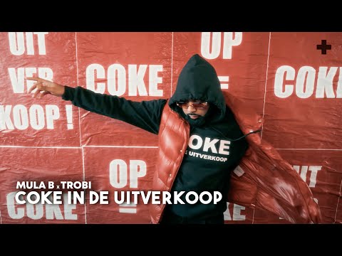 Mula B x Trobi - Coke In De Uitverkoop