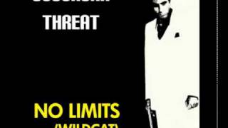 Suburban Threat - No Limits (Wildcat)