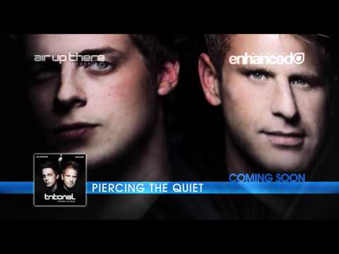 Tritonal - Piercing The Quiet (Tracklist Teaser)