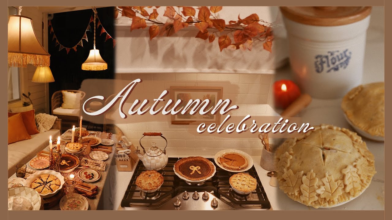 Host a pie party with me...🥧🍂 baking, crafting, & creating a cozy dinner party!