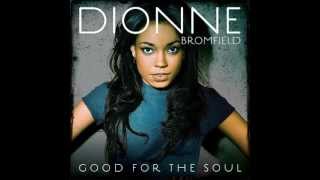 Dionne Bromfield - Good For The Soul (Deluxe Edition) (Album) (Preview)