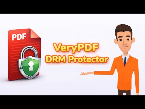 Comprehensive Overview of VeryPDF DRM Protector
