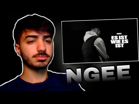 NGEE - ES IST WIE ES IST REACTION