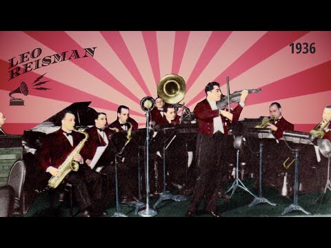 LEO REISMAN 1936- 1940 - 78 RPMs