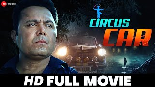 Circus Car | Rajeev Kanakala & Chandra Mauli | South Dubbed Movie (2018)