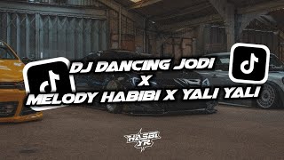 Download lagu DJ Dancing Jodi X Melody Habibi X Yali Yali Viral Tiktok 2025 - By Hasbi YR mp3