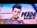Prada   Remix  Jass Manak  DJ Sumit Rajwanshi  SR Music Official  Latest Remix 2020