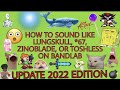 Stop Watching This Its Bad HOW TO SOUND LIKE LUNGSKULL 67 ZINO YUKE OR TOSHLESS ON BANDLAB