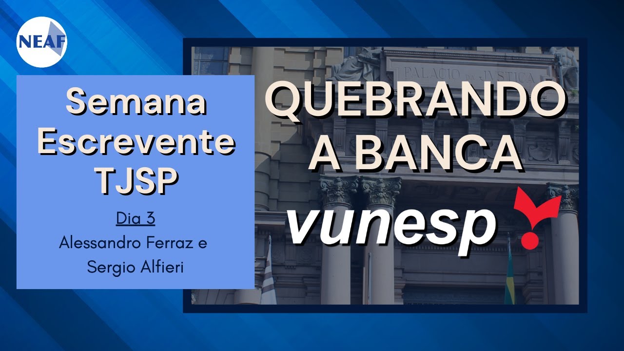 🔴 Semana Escrevente TJSP 2025 | Conhecendo a NOVA VUNESP