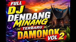 Download lagu FULL DJ MINANG DENDANG TERBARU VOL 2 mp3