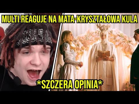 MULTI REAGUJE NA MATA - KRZYSZTAŁOWA KULA