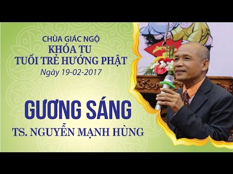 Gương Sáng 9: TS. Nguyễn Mạnh Hùng