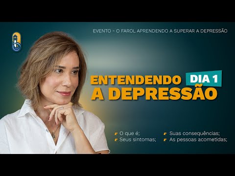 O FAROL -  Aprendendo a Superar l Dia 1 l Dra. Ana Beatriz
