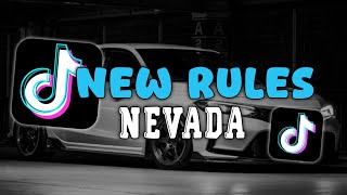 Download lagu DJ NEW RULES X NEVADA MELODY SLOW KANE VIRAL TIKTOK  mp3