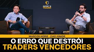 O Maior Erro do Trader Revelado com Dados Reais | Ziad Junior e Marcos Horie