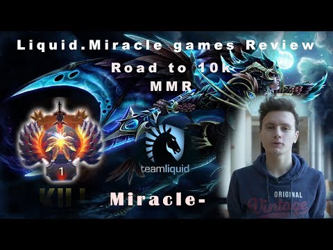 Liquid.Miracle, Miracle road to top 1, 10MMR, must see