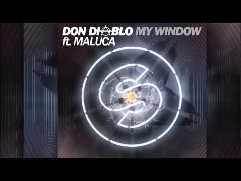 Don Diablo feat. Maluca - My Window [Official]
