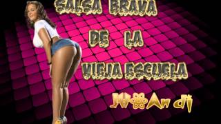 Los mejores temas de la Salsa Brava