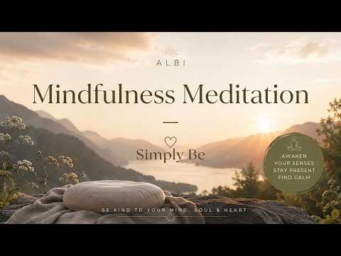 Mindfulness Meditation-Simply be