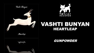 Vashti Bunyan - Gunpowder [Heartleap]