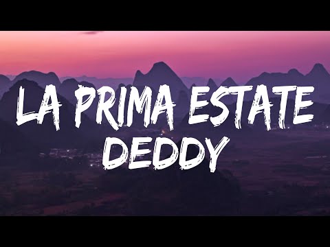 Deddy - La Prima Estate (testo/lyrics)
