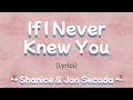 If I Never Knew You  (Lyrics) Pocahontas Movie 1995 OST ~ Jon Secada & Shanice